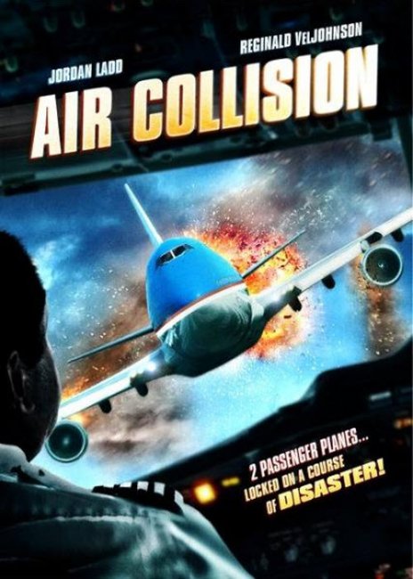 Воздушное столкновение / Опасный рейс / Air Collision 2012